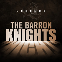 The Barron Knights - Legends - The Barron Knights (Rerecorded)
