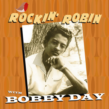 Bobby Day - Rockin' Robin With Bobby Day