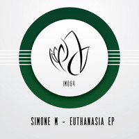 Simone M - Euthanasia EP