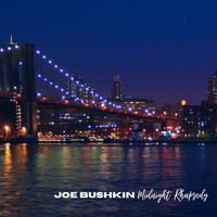 Joe Bushkin - Midnight Rhapsody