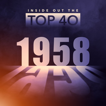 Various Artists - Inside Out the Top 40 - 1958