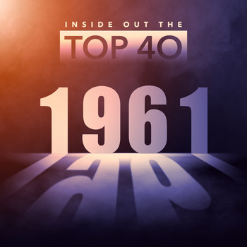 Various Artists - Inside Out the Top 40 - 1961