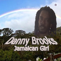 Danny Brooks - Jamaican Girl