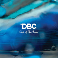 The DBC - Out of the Blues