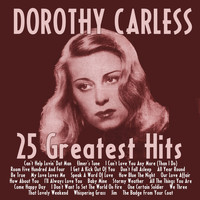 Dorothy Carless - 25 Greatest Hits