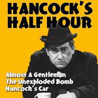 Tony Hancock, Kenneth Williams, Hattie Jacques, Bill Kerr and Sid James - Hancock's Half Hour Volume 4