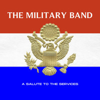 Felix Slatkin - The Military Band