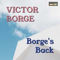 Victor Borge - Borge's Back (Recorded Live)