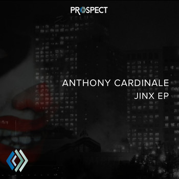 Anthony Cardinale - Jinx EP