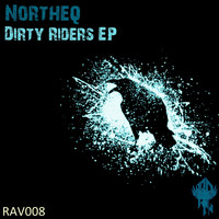 NorTheq - Dirty Riders EP