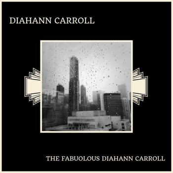 Diahann Carroll - The Fabuolous Diahann Carroll