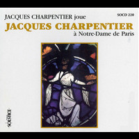 Jacques Charpentier - Charpentier : Messe pour tous les temps, Livre d'orgue