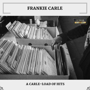 Frankie Carle - A Carle-Load Of Hits (With Bonus Tracks)