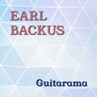 Earl Backus - Guitarama