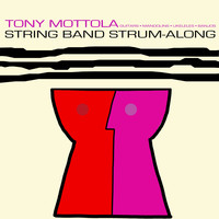 Tony Mottola - String Band Strum-Along (Explicit)