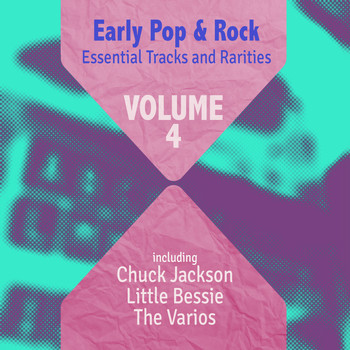 Various Artists - Early Pop & Rock Hits, Essential Tracks and Rarities, Vol. 4