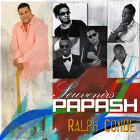 Ralph Conde - Souvenirs Papash