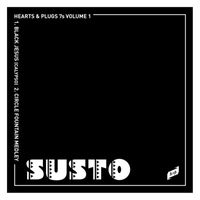 Susto - Hearts & Plugs 7s, Vol. 1