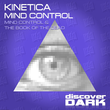 KINETICA - Mind Control