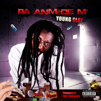 Young Slay - Pa Anmède M'