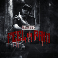 Master MC - Feel Da Pain - Single