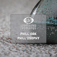 Phill Oak - Phillosophy Ep