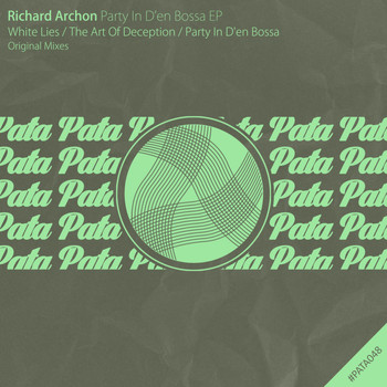 Richard Archon - Party In D'en Bossa EP