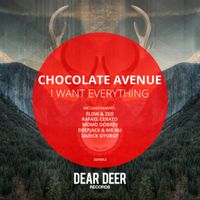 Chocolate Avenue - I Want Everything