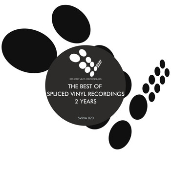 Various Artists - The Best of Spliced Vinyl Recordings: 2 Years