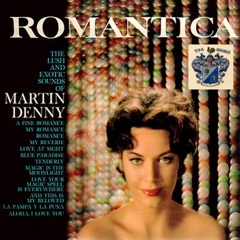 Martin Denny - Romantica