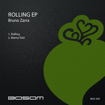 Bruno Zarra - Rolling EP