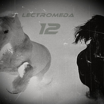 Lectromeda - Lectromeda 12