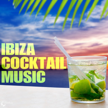 Various Artists - Ibiza Cocktail Music