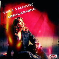 Viola Valentino - Abracadabra