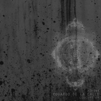 Eduardo De La Calle - Concept EP