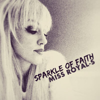 Miss Royal-S - Sparkle of Faith
