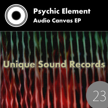 Psychic Element - Audio Canvas EP