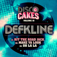 Defkline - Disco Cakes, Vol. 15