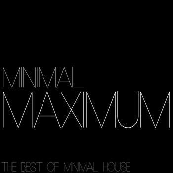 Various Artists - Minimal Maximum