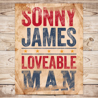 Sonny James - Loveable Man