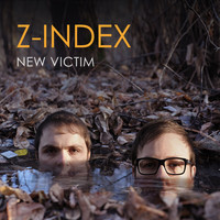 Z-index - New Victim