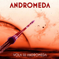 Andromeda - Vola Su Andromeda