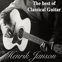Henrik Janson - The Best of Classical Guitar