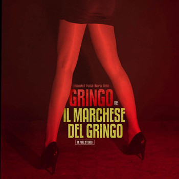 Gringo - Il Marchese Del Gringo
