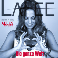 LaFee - Die ganze Welt