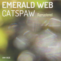Emerald Web - Catspaw (Remastered)