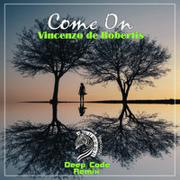 Vincenzo de Robertis - Come On