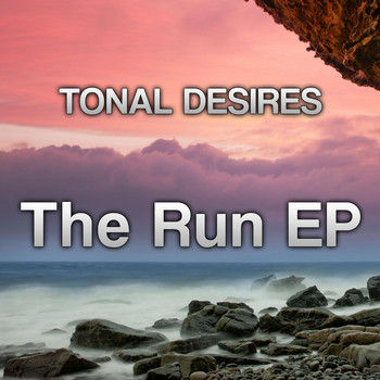 Tonal Desires - The Run Ep