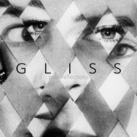 Gliss - Pale Reflections
