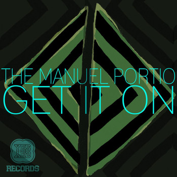 The Manuel Portio - Get It On EP